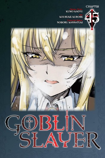 Goblin Slayer Manga Chapter 45, Goblin Slayer Wiki